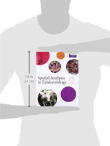 Spatial Analysis in Epidemiology: 1st Edition