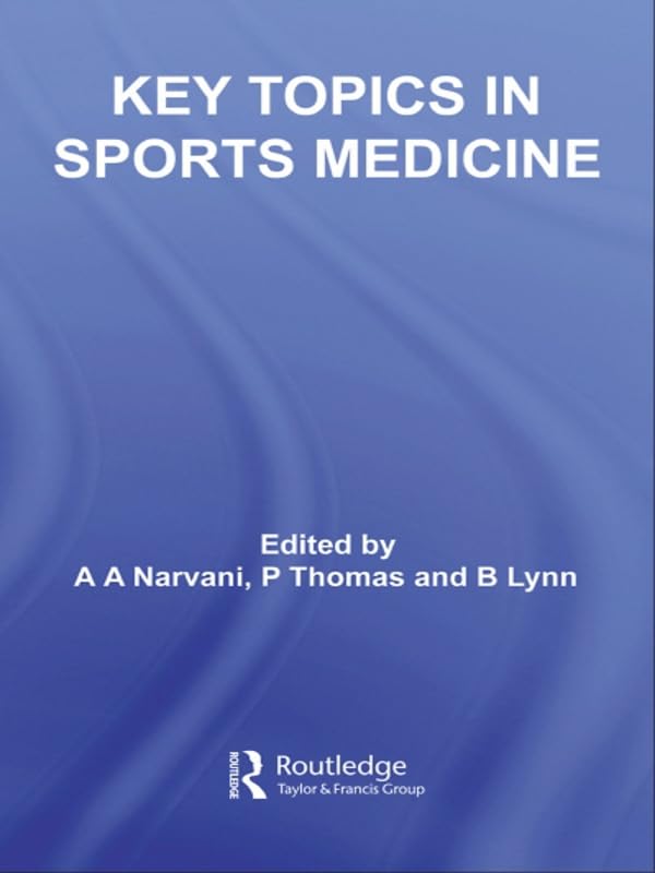 Key Topics in Sports Medicine: 1st Edition, Kindle Edition