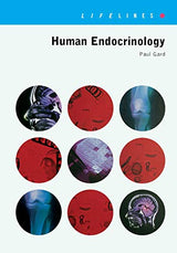 Human Endocrinology (Lifelines Series) (Volume 0): 1st Edition