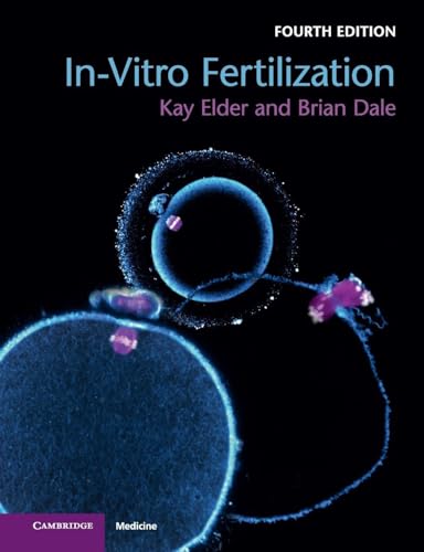 In-Vitro Fertilization: 4th Edition