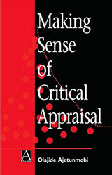 Making Sense of Critical Appraisal: 1st Edition