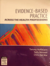 Evidence-Based Practice Across the Health Professions: 1st Edition