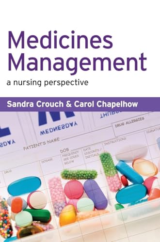 Medicines Management: A Nursing Perspective