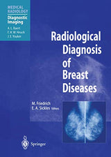 Radiological Diagnosis of Breast Diseases (Medical Radiology)