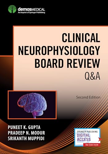 Clinical Neurophysiology Board Review Q&A, Second Edition