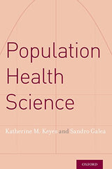 Population Health Science: Illustrated Edition