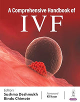 A Comprehensive Handbook of IVF: 1st Edition