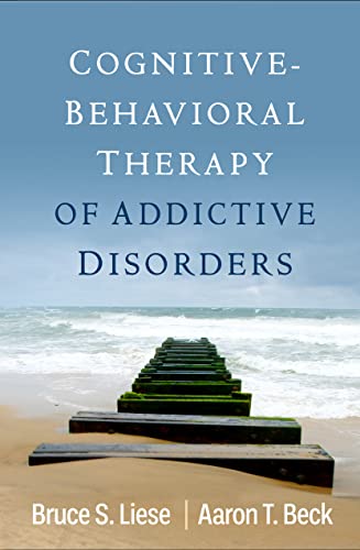 Cognitive-Behavioral Therapy of Addictive Disorders: First Edition