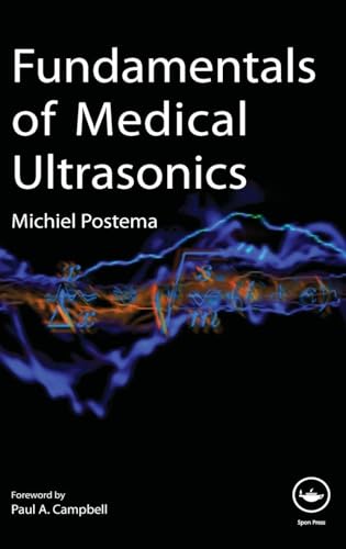 Fundamentals of Medical Ultrasonics: 1st Edition