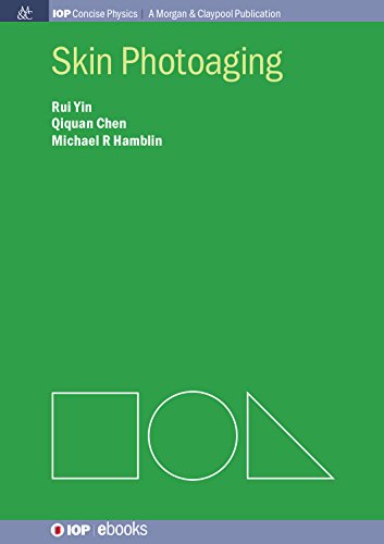 Skin Photoaging (IOP Concise Physics)