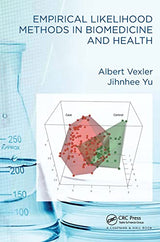 Empirical Likelihood Methods in Biomedicine and Health: 1st Edition
