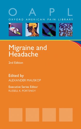 Migraine and Headache (Oxford American Pain Library): 2nd Edition