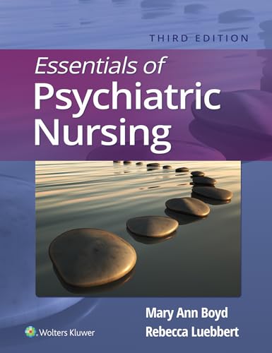 Essentials of Psychiatric Nursing: Third, North American Edition