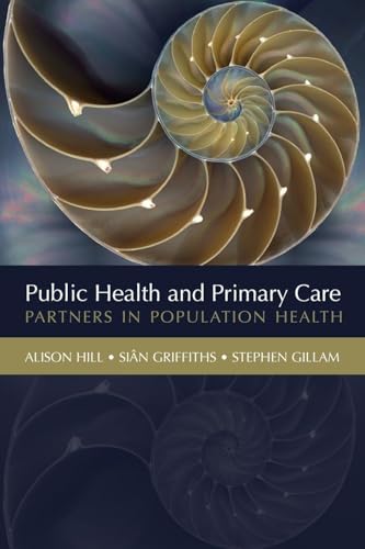 Public Health and Primary Care: 1st Edition