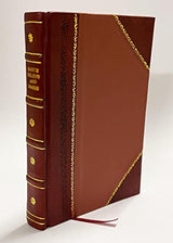 Diabetes Mellitus and Its Treatment, by R. T. Williamson. (1898) [Leather Bound]: Leather Bound – January 1, 2022
