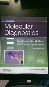 Molecular Diagnostics: Fundamentals, Methods and Clinical Applications