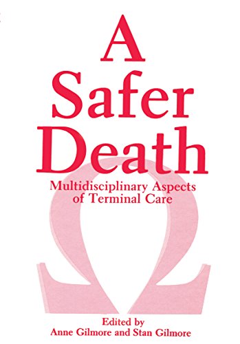 A Safer Death: Multidisciplinary Aspects of Terminal Care