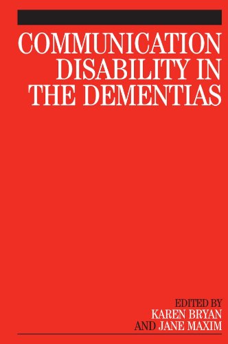 Communication Disability in the Dementias: 1st Edition