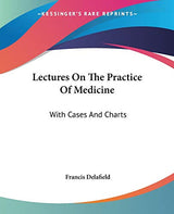 Lectures On The Practice Of Medicine: With Cases And Charts