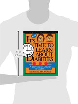 It's Time to Learn About Diabetes: A on Diabetes for Children, Revised Edition