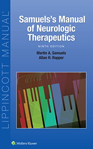 Samuels's Manual of Neurologic Therapeutics: Ninth Edition