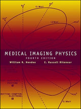 Medical Imaging Physics: 4th Edition