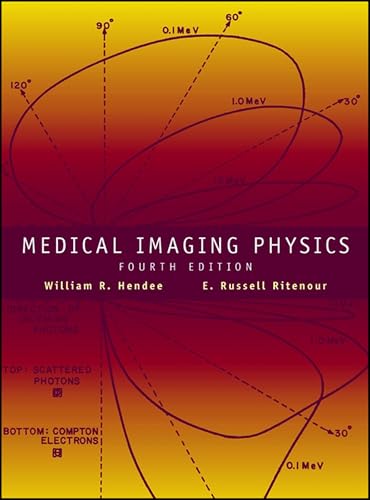 Medical Imaging Physics: 4th Edition