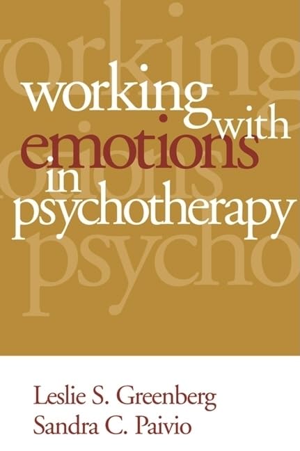 Working with Emotions in Psychotherapy (The Practicing Professional): 1st Edition
