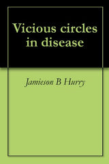 Vicious circles in disease