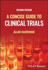 A Concise Guide to Clinical Trials: 2nd Edition