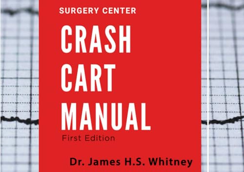 Surgery Center Crash Cart Manual