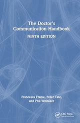 The Doctor's Communication Handbook: 9th Edition