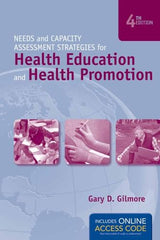 Needs and Capacity Assessment Strategies for Health Education and Health Promotion:.