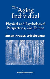 The Aging Individual: Physical and Psychological Perspectives