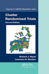 Cluster Randomised Trials (Chapman & Hall/CRC Biostatistics Series): 2nd Edition