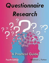 Questionnaire Research: A Practical Guide