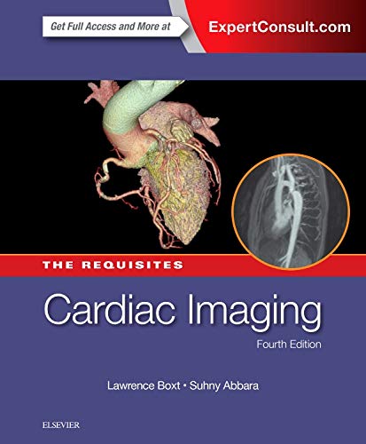 Cardiac Imaging: The Requisites in Radiology)