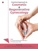 Practical Approach to Cosmetic and Regenerative Gynecology