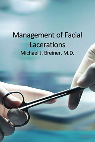 Management of Facial Lacerations