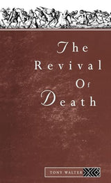 The Revival of Death: 1st Edition
