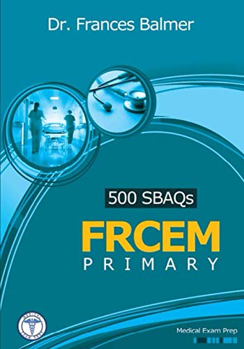 FRCEM Primary: 500 SBAQs