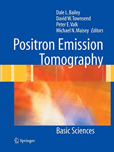 Positron Emission Tomography: Basic Sciences