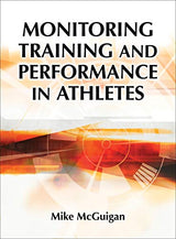 Monitoring Training and Performance in Athletes: 1st Edition, Kindle Edition