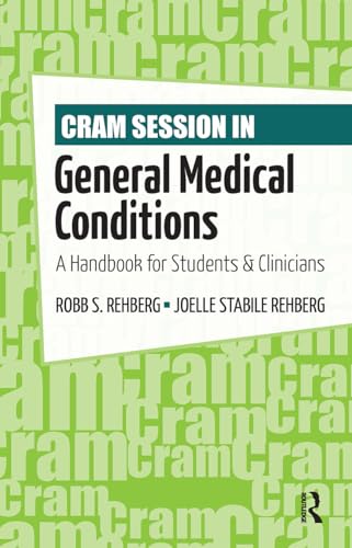 Cram Session in General Medical Conditions: A Handbook for Students and Clinicians (Cram Session in Physical Therapy)