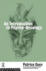 An Introduction to Psycho-Oncology: 1st Edition