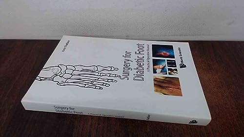 Surgery For Diabetic Foot: A Practical Operative Manual: Reprint Edition