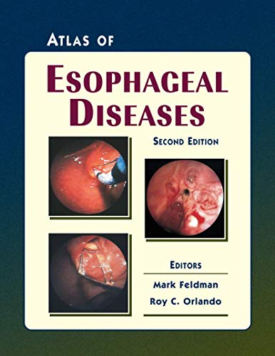 Atlas of Esophageal Diseases: 2nd Edition