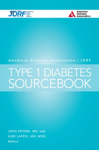 The American Diabetes Association/JDRF Type 1 Diabetes Sourcebook: 1st Edition