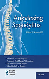 Ankylosing Spondylitis: 1st Edition