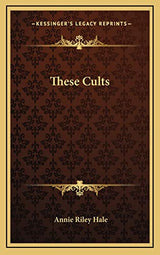 These Cults